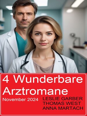 cover image of 4 Wunderbare Arztromane November 2024
